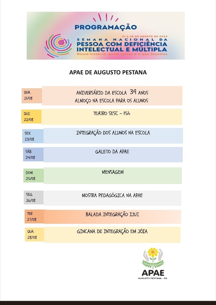 APAE AUGUSTO PESTANA; PROGRAMAÇÂO DA SEMANA  NACIONAL DA PESSOA COM DEFICIENCIA INTELECTUAL E MULTIPLA