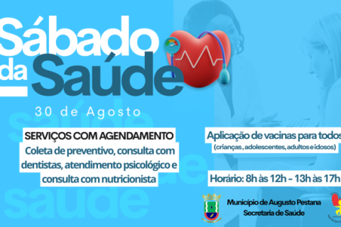 Augusto Pestana promove mais uma edição do Sábado da Saúde