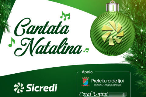 Sicredi das Culturas RS/MG realiza Cantata Natalina em Ijuí