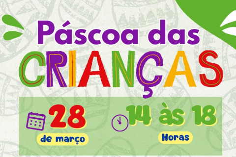 Augusto Pestana: Páscoa das crianças está chegando